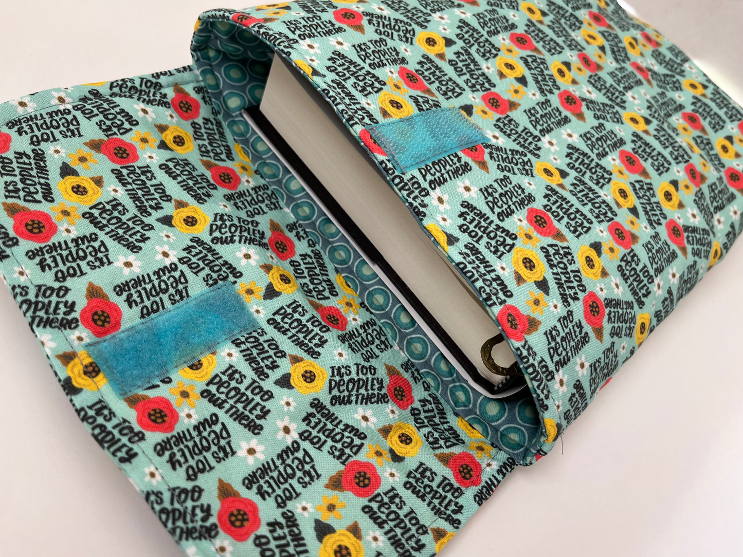 Padded Book Sleeve , It’s Too Peopley Out There